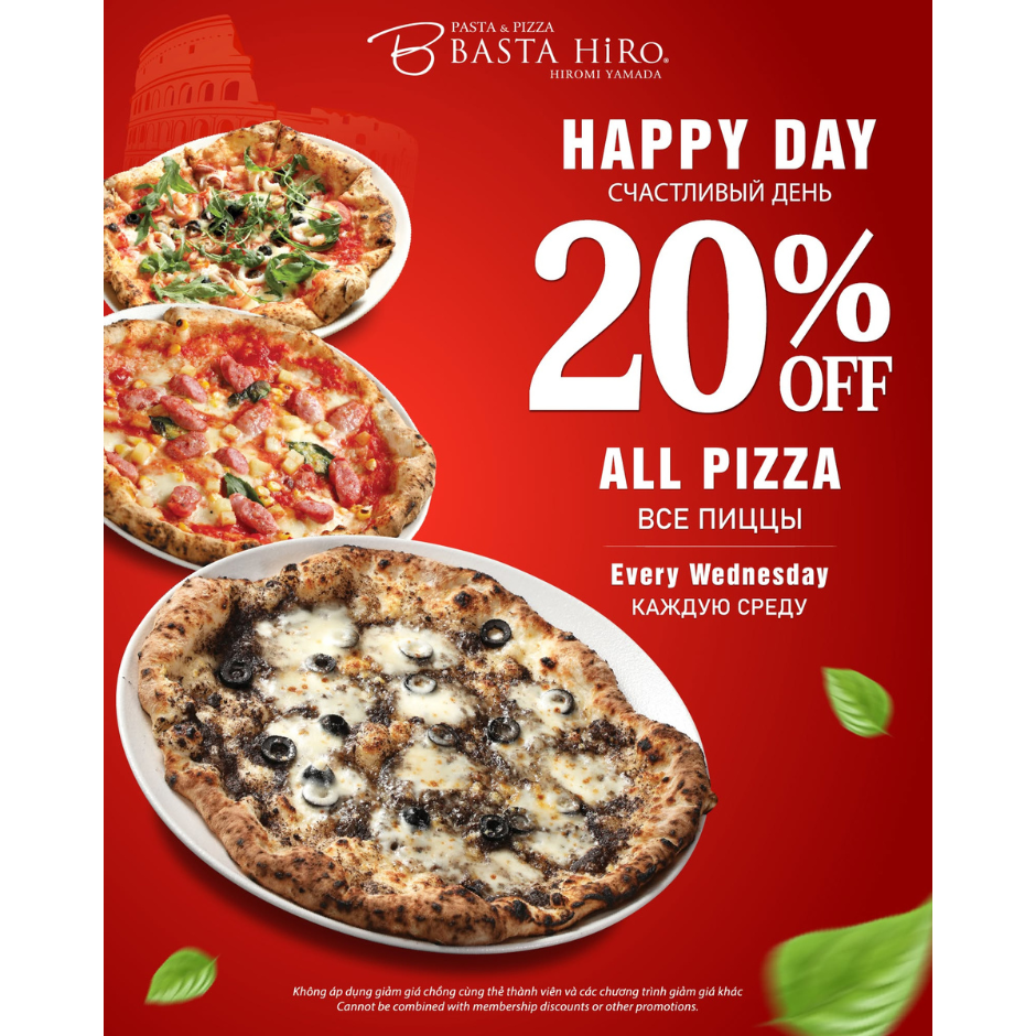 WEDNESDAY PIZZA DAY: GIẢM NGAY 20% TẤT CẢ CÁC DÒNG PIZZA